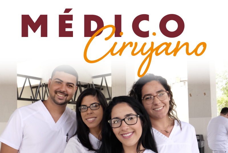 Licenciatura en Médico Cirujano |  Médico Cirujano UAG