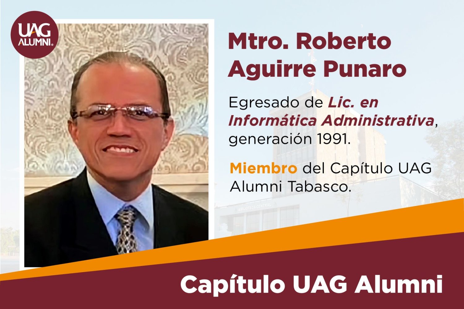 mtro roberto aguirre punaro un egresado uag con mucha energia