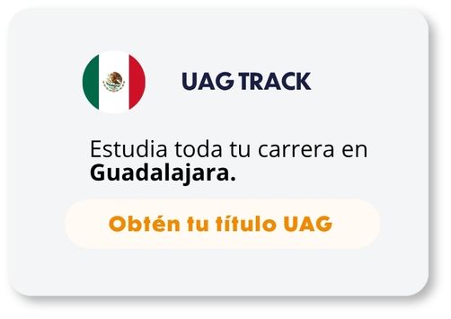 Doble Titulación UAG | Dos Títulos Universitarios, UAG+ASU