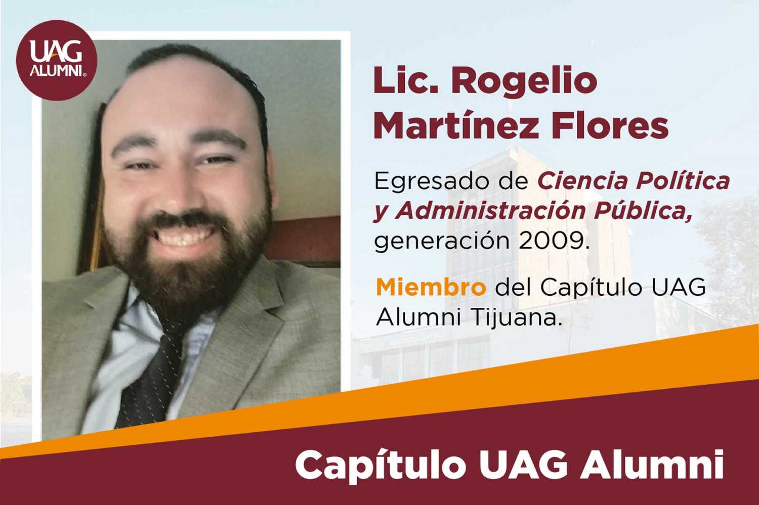 rogelio martinez flores, un egresado uag comprometido con su alma mater